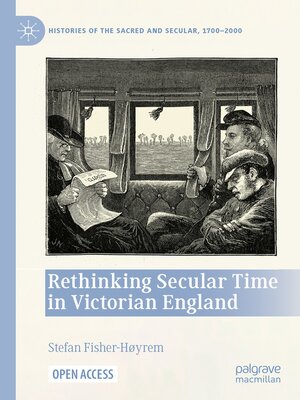 cover image of Rethinking Secular Time in Victorian England